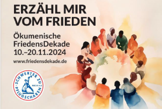 Erzähl mir vom Frieden - Friedensdekade 2024